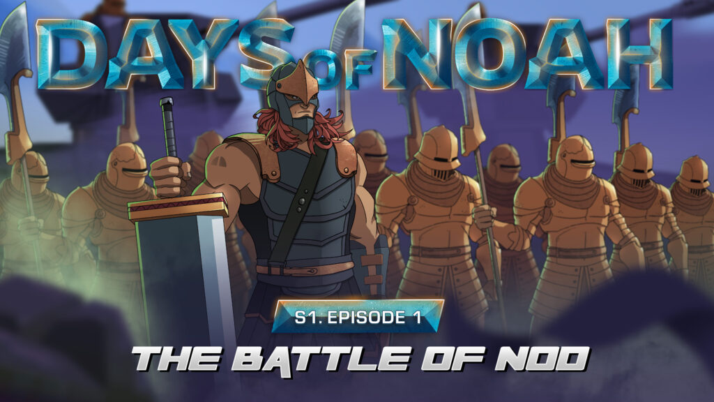 Days of Noah :: Episode 1, The Battle of Nod